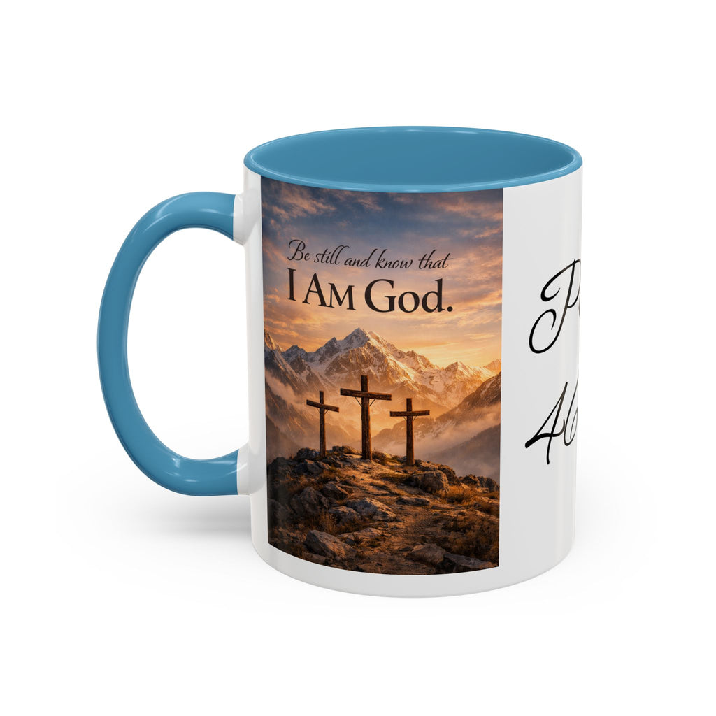 Psalm 46:10 Coffee Mug — "Be Still and Know That I Am God" Inspirational Christian Accent Mug