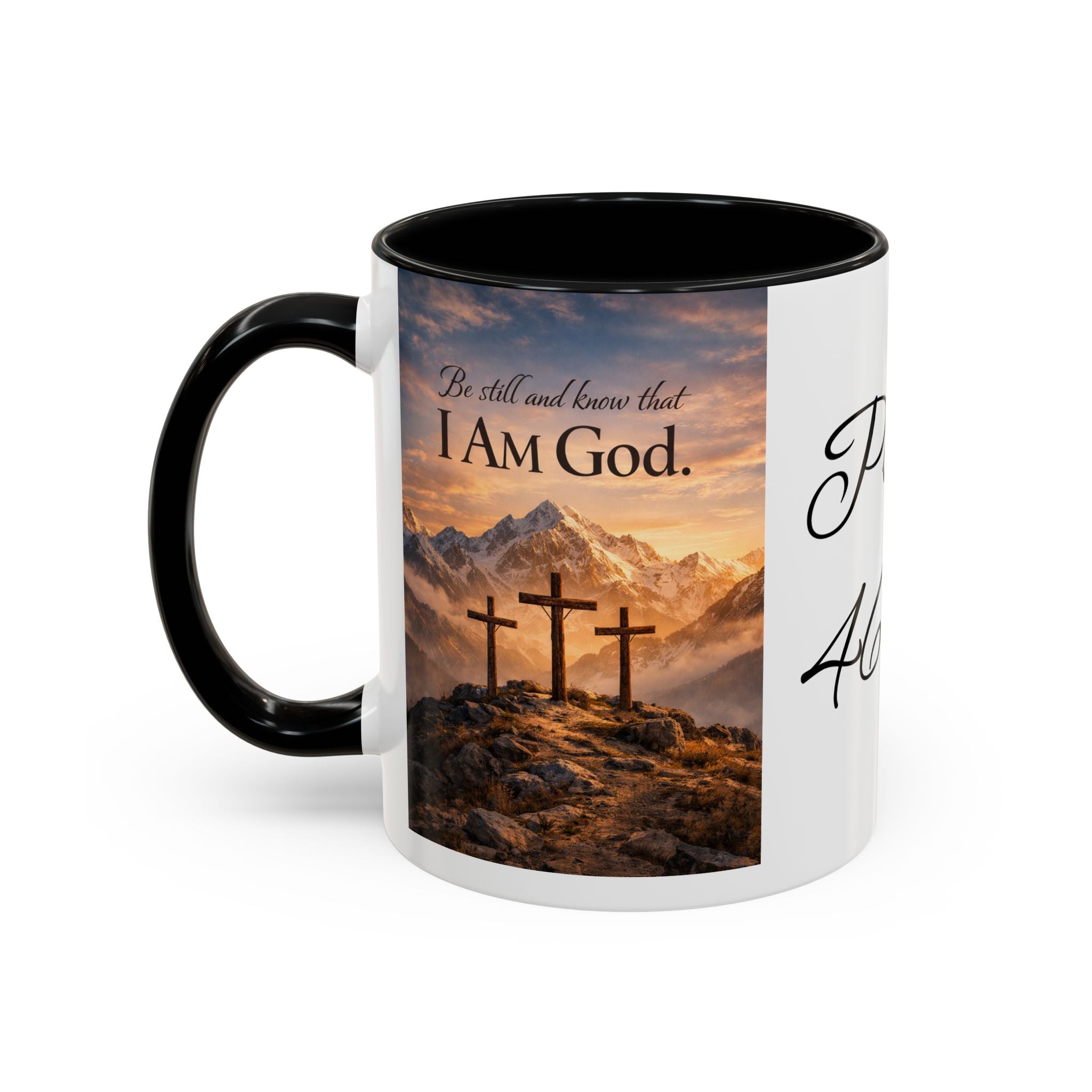 Psalm 46:10 Coffee Mug — "Be Still and Know That I Am God" Inspirational Christian Accent Mug