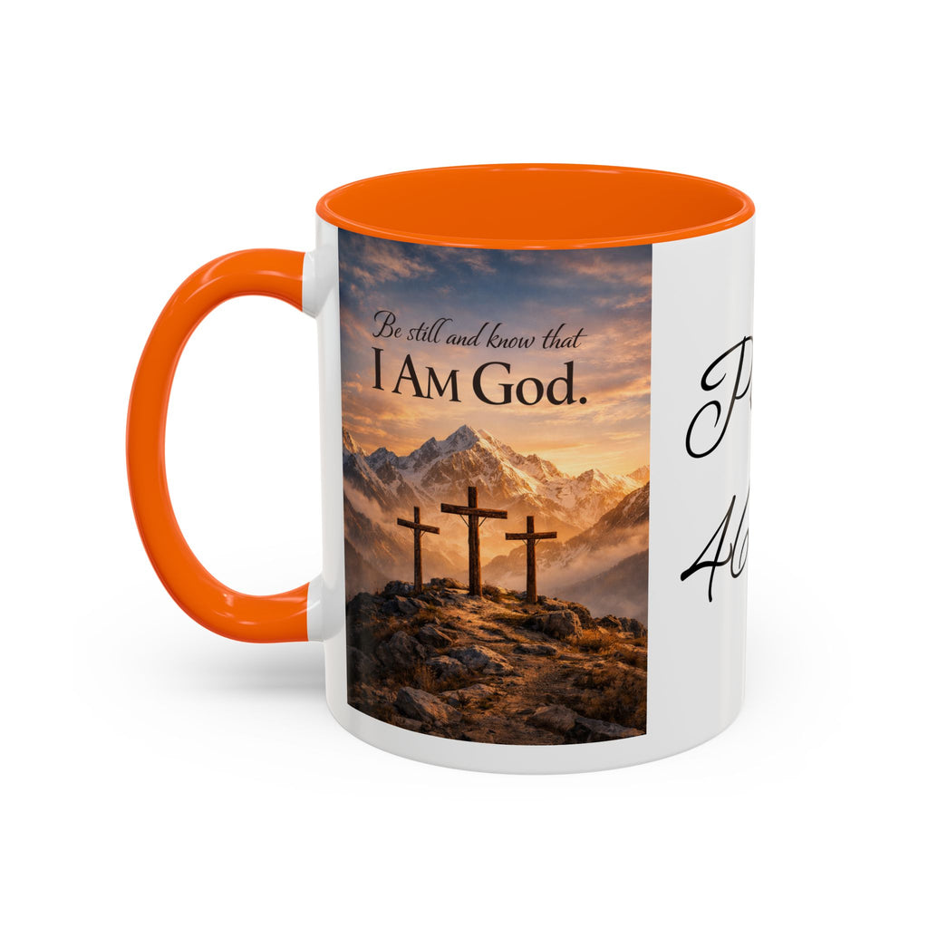 Psalm 46:10 Coffee Mug — "Be Still and Know That I Am God" Inspirational Christian Accent Mug