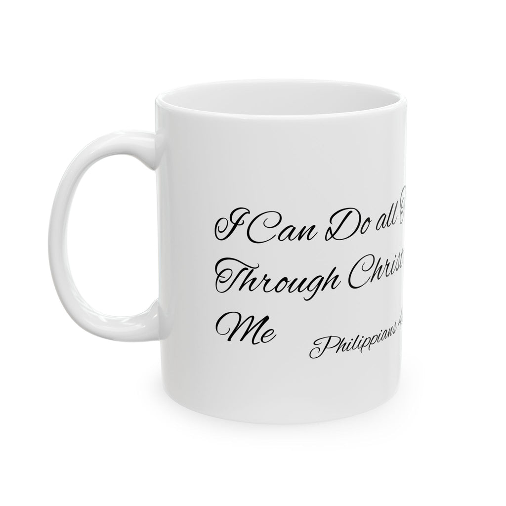 Philippians 4:13 Coffee Mug — 'I Can Do All Things' Inspirational Ceramic Mug