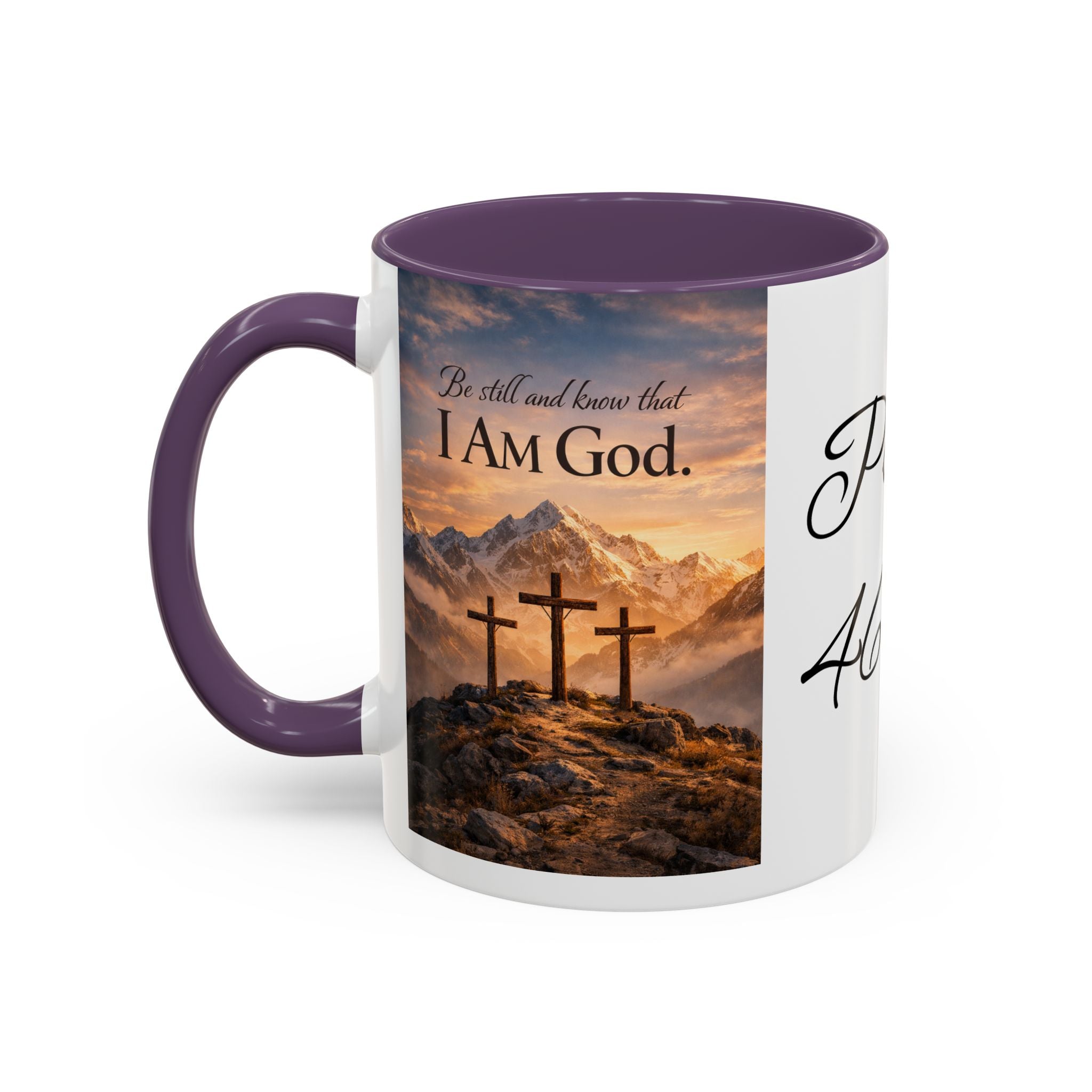 Psalm 46:10 Coffee Mug — "Be Still and Know That I Am God" Inspirational Christian Accent Mug