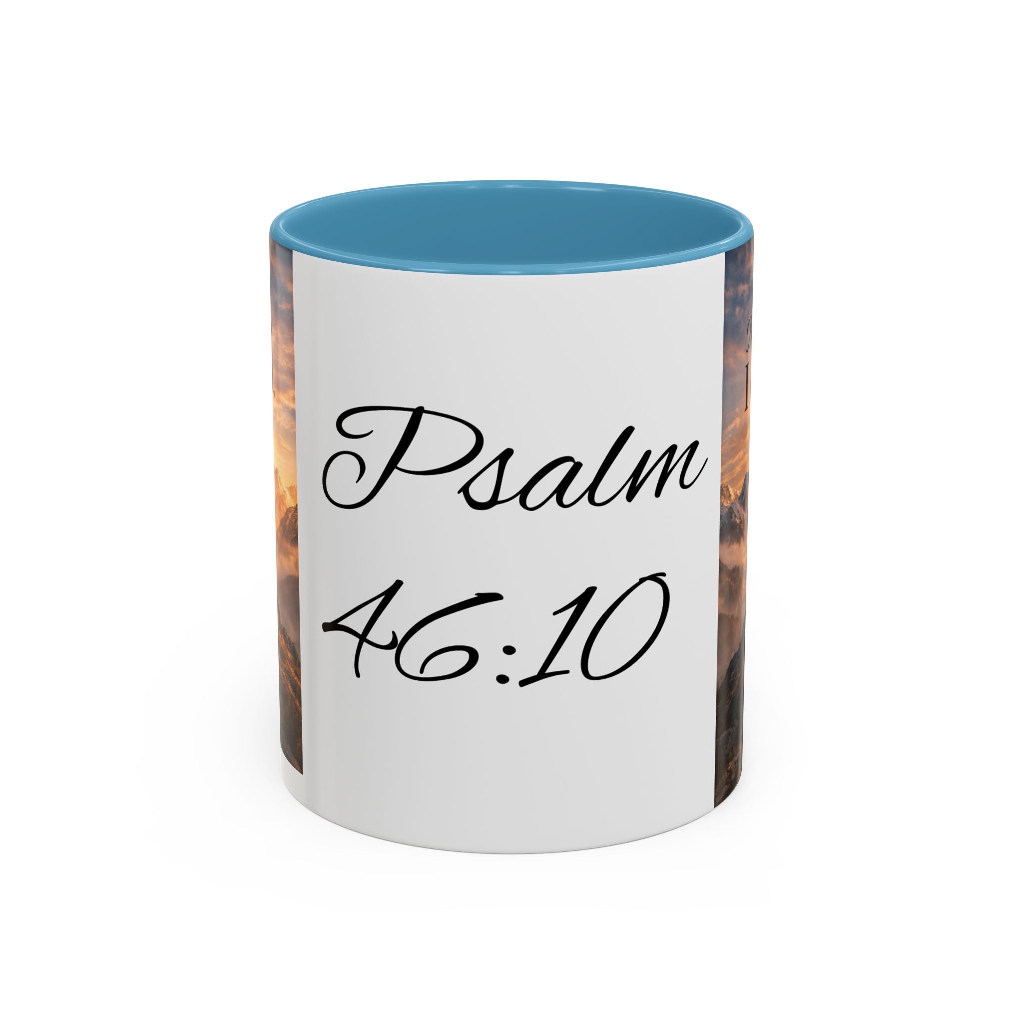Psalm 46:10 Coffee Mug — "Be Still and Know That I Am God" Inspirational Christian Accent Mug