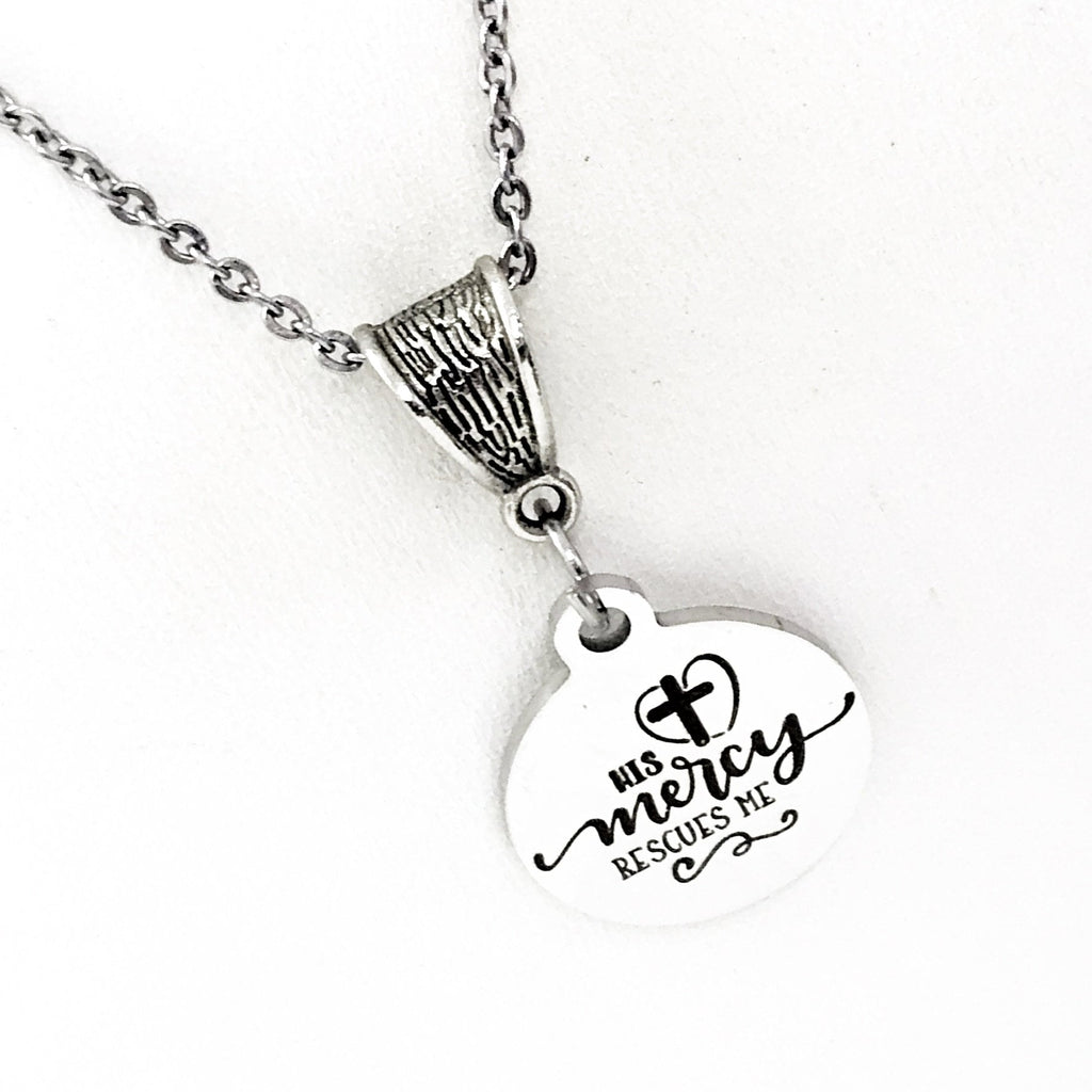 Faith Gift, His Mercy Rescues Me Necklace, Faith Jewelry, Christian Gift, Christian Jewelry, Baptism Gift, Confirmation Gift, Sympathy Gift